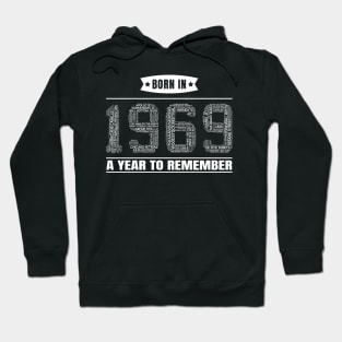 1969 Birth Year Events | Gift for 50th Birthday Hoodie